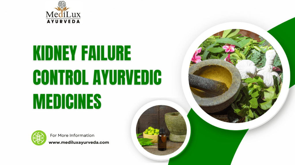 Kidney Failure Control Ayurvedic Medicines