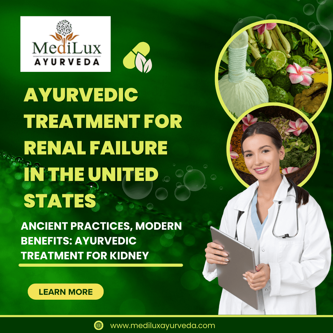 Ayurvedic Treatment For Renal Failure In The United States