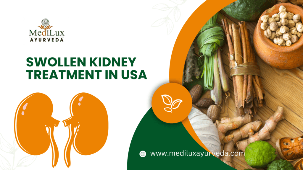 Swollen Kidney Treatment in USA : Medilux Herbals