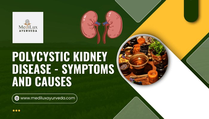 Polycystic Kidney Disease - Symptoms and Causes