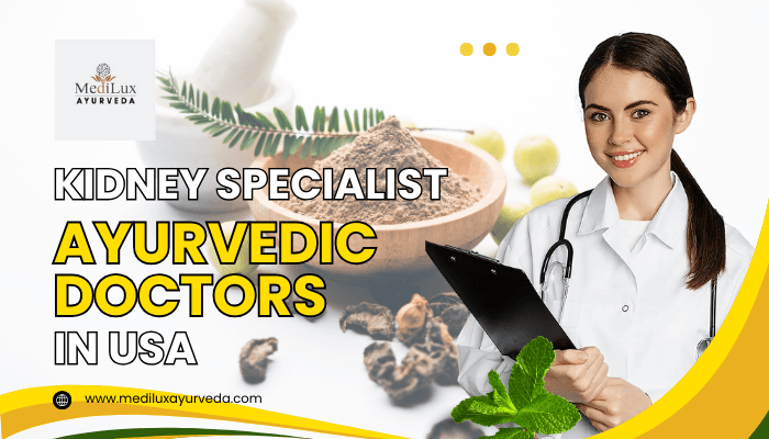 Kidney Specialist Ayurvedic Doctors in USA