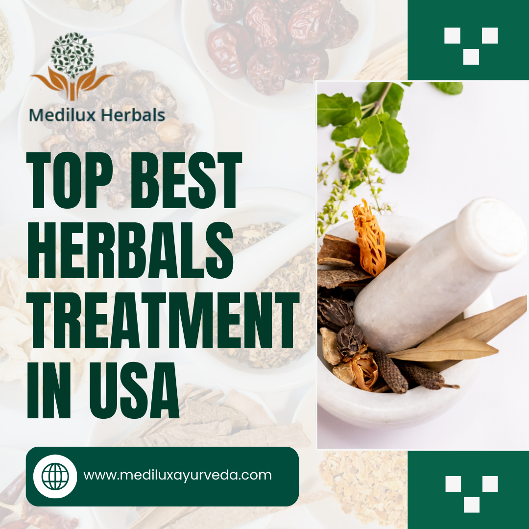 Top Best Herbals Treatment in USA