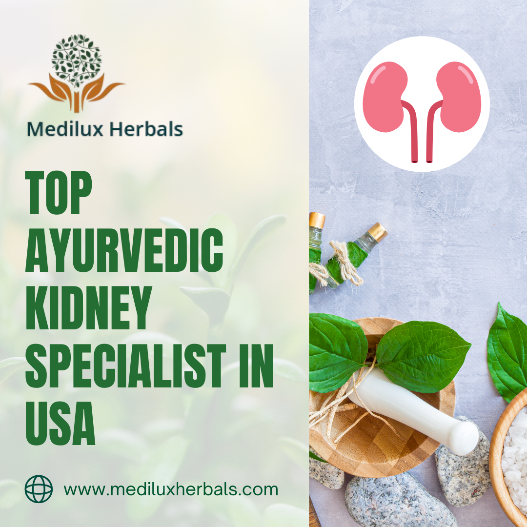 Top Ayurvedic Kidney Specialist in USA